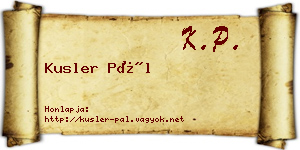 Kusler Pál névjegykártya